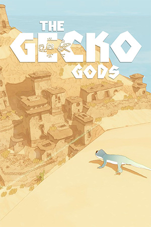 Gecko Gods - Microsoft Windows / Xbox / PlayStation 5 / Switch
