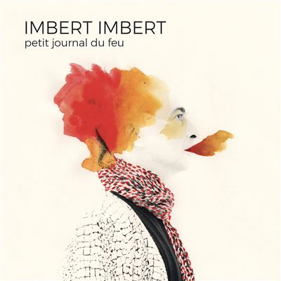 Imbert Imbert - Petit journal du feu